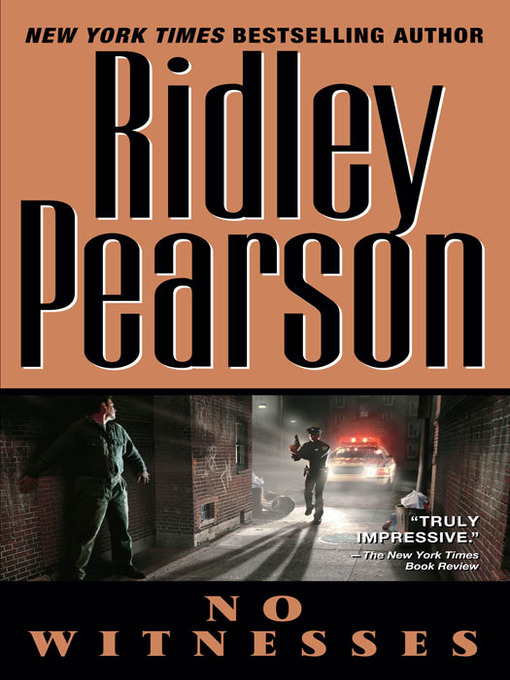 Title details for No Witnesses by Ridley Pearson - Available
